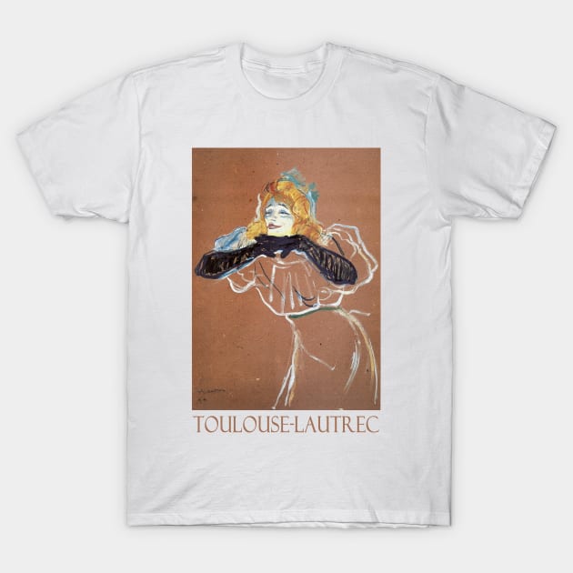 Yvette Guibert Singing by Henri de Toulouse-Lautrec T-Shirt by Naves